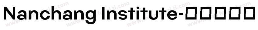 Nanchang Institute字体转换